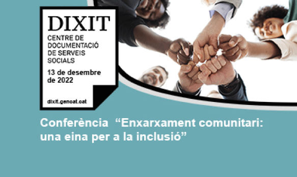 Conferència “Enxarxament comunitari: una eina per a la inclusió”