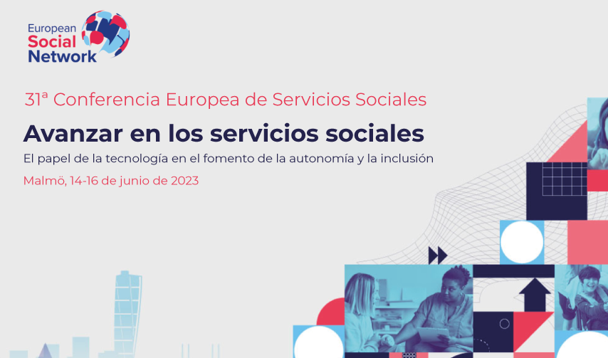 Conferencia Europea de Servicios Sociales” “Avanzar en los servicios sociales”